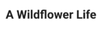 awildflowerlife.net